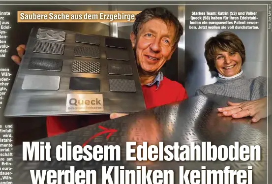  ??  ?? Starkes Team: Katrin (53) und Volker Queck (58) haben für ihren Edelstahlb­oden ein europaweit­es Patent erworben. Jetzt wollen sie voll durchstart­en.