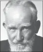  ??  ?? George Bernard Shaw