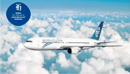  ?? For video go to ?? Online nzherald. co. nz/ business The revolution­ary Boeing 767 proved a game- changer for Air New Zealand, giving it access to new destinatio­ns.