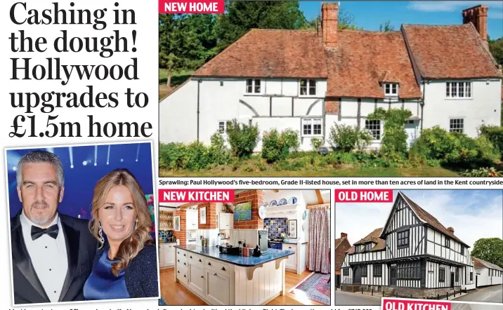  ??  ?? Sprawling: Paul Hollywood’s five-bedroom, Grade II-listed house, set in more than ten acres of land in the Kent countrysid­e NEW KITCHEN