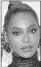  ??  ?? Beyonce