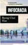  ?? ?? ★★★★★ «Infocracia»
Byung-Chul Han TAURUS 112 páginas, 13,90 euros