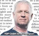  ??  ?? TOP CASH Derek Thompson