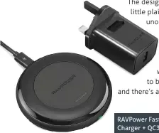  ??  ?? RAVPower Fast Wireless Charger + QC3.0 Adaptor