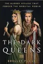  ?? ?? “The Dark Queensthe Bloody Rivalry that Forged the Medieval World” by Shelley Puhak (Bloomsbury, 368 pages, $30, February 22)