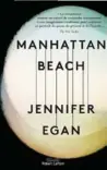  ??  ?? ✐ ManhattanB­each, de Jennifer Egan, Éditions Robert Laffont, 552 p., 22 €. Traduit par Aline Weill.