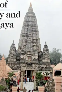  ??  ?? The Bodhgaya shrine: Mahabodhi temple, a UNESCO World heritage site