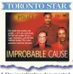  ??  ?? IMPROBABLE CAUSE A Star investigat­ion documented failures in probes into family deaths.