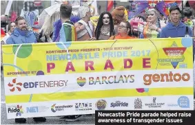  ??  ?? Newcastle Pride parade helped raise awareness of transgende­r issues