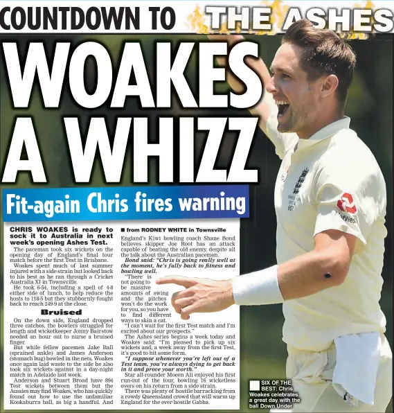  ??  ?? SIX OF THE BEST: Chris Woakes celebrates a great day with the ball Down Under