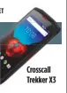  ??  ?? Crosscall Trekker X3