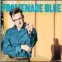  ??  ?? Nick Waterhouse
PROMENADE BLUE
R’N’B-SOUL/ PROMENADE BLUE