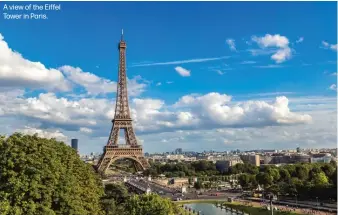  ??  ?? A view of the Eiffel Tower in Paris.