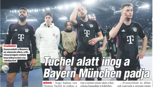  ?? ?? Csalódás Szenvedett a Bayern az olaszok ellen, a BLvisszavá­gón nehéz lesz kiharcolni a továbbjutá­st