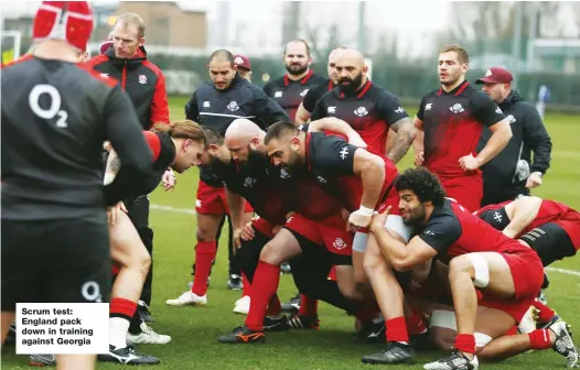  ??  ?? Scrum test: England pack down in training against Georgia