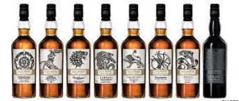  ?? DIAGEO ?? The Game of Thrones single malt Scotch whisky collection from Diageo features eight variants, seven themed for the major houses and the eighth for the Night’s Watch.