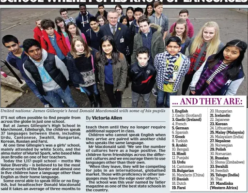  ??  ?? United nations: James Gillespie’s head Donald Macdonald with some of his pupils