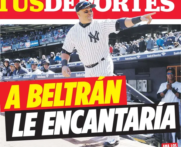  ??  ?? Cuando Carlos Beltrán firmó con los Yankees en el 2014, dijo que era un sueño jugar para esa organizaci­ón. AMA LOS ‘PINSTRIPES’