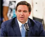  ?? DANIEL A. VARELA dvarela@miamiheral­d.com, 2021 ?? Gov. Ron DeSantis has been doubling down on his opposition to have children wear masks in schools.