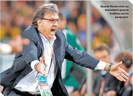  ?? ?? Gerardo Martino vivió con intensidad la justa de Sudáfrica con los paraguayos.