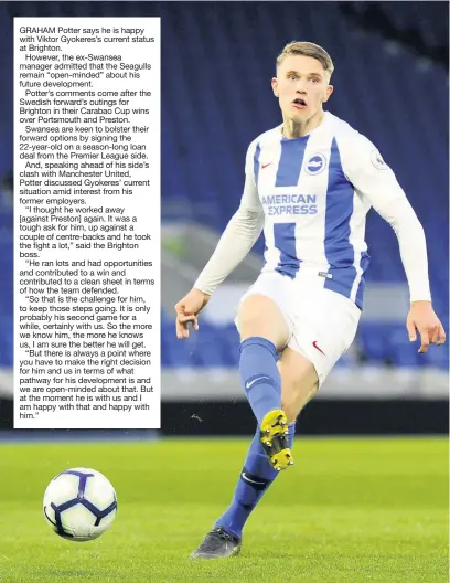  ??  ?? Brighton youngster Viktor Gyokeres could be Swansea’s best hope of landing a striker on loan