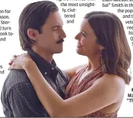  ?? ?? Milo Ventimigli­a and Mandy Moore star in “This Is Us.”