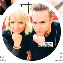  ??  ?? Olly and Mummy Murs