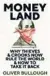  ??  ?? «Moneyland. Why Thieves &amp; Crooks Now Rule the World &amp; How to Take it Back», Oliver Bullough, Ed. Profile Books, 2018, 304 pages.