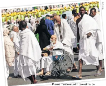  ??  ?? Prema muslimansk­im teolozima, po povratku iz svete Meke za vjernike život počinje iz početka, kao da se ponovno rode