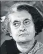  ??  ?? Indira Gandhi
