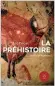  ??  ?? ★★★★☆
LA PRÉHISTOIR­E. VÉRITÉS ET LÉGENDES, ÉRIC PINCAS,
224 P., PERRIN,
13 €