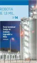  ?? FOTOLIA ?? Svoj terminal minal Srbija bi trebala izgraditi u Nišu