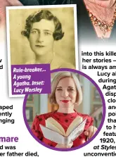  ?? ?? Rule-breaker... A young Agatha. Inset: Lucy Worsley