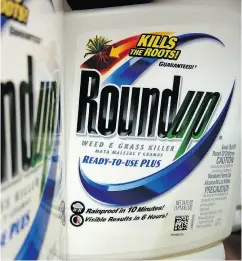  ?? JEFF ROBERSON / THE ASSOCIATED PRESS FILES ?? Columnist Toban Dyck says the recent negative focus on Roundup weed killer is a red herring.