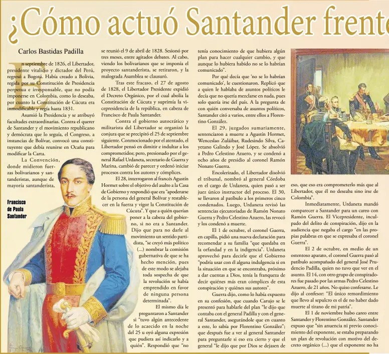  ??  ?? Francisco de Paula Santander