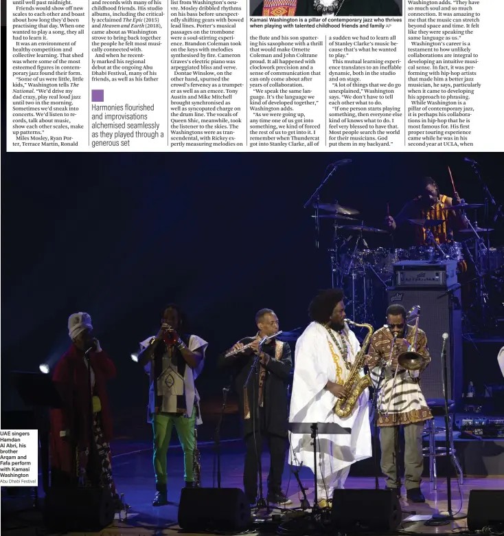  ?? Abu Dhabi Festival ?? UAE singers Hamdan Al Abri, his brother Arqam and Fafa perform with Kamasi Washington