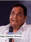  ?? ?? Vijay Shekhar Sharma