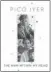  ??  ?? THE MAN WITHIN MY HEAD by Pico Iyer Knopf, 242 pages, $ 29.00