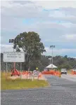  ?? Picture: Supplied ?? A checkpoint has been installed on the Cherbourg Murgon Road.