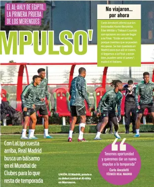  ?? ?? UNIÓN. El Madrid, previo a su debut contra el Al-Ahly en Marruecos.