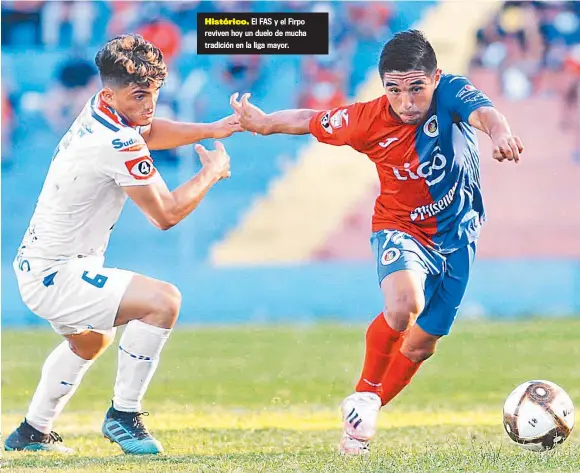  ??  ?? Histórico. El FAS y el Firpo reviven hoy un duelo de mucha tradición en la liga mayor.