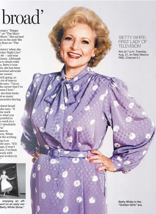  ??  ?? Betty White in the “Golden Girls” era.