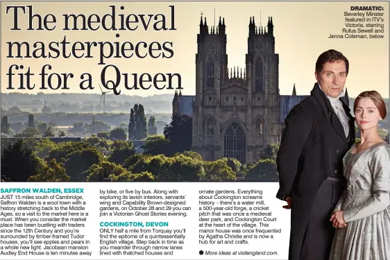  ??  ?? DRAMATIC: Beverley Minster featured in ITV’s Victoria, starring Rufus Sewell and Jenna Coleman, below