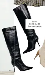  ??  ?? Boots, $330, MNG, theiconic.com.au