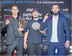  ?? ?? ONE Championsh­ip chairman Chatri Sityodtong, centre, poses with Superbon Singha Mawynn, left, and Chingiz Allazov at a press conference on Wednesday.