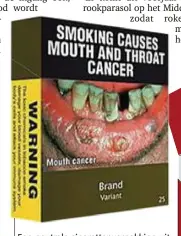  ?? FOTO RR ?? Een neutrale sigaretten­verpakking uit het Verenigd Koninkrijk. Kom op tegen Kanker wil dat ook in ons land.