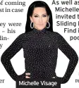  ??  ?? Michelle Visage