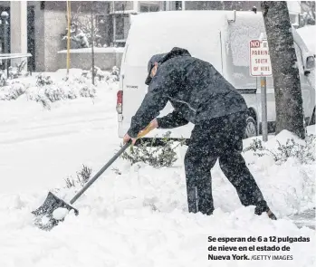  ?? /GETTY IMAGES ?? Se esperan de 6 a 12 pulgadas de nieve en el estado de Nueva York.