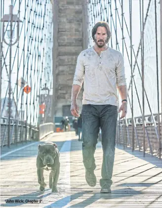  ??  ?? ‘John Wick: Chapter 2’.