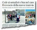  ??  ?? La pagina del «Corriere Fiorentino» di ieri con i disagi al traffico e le lunghe attese per i bus